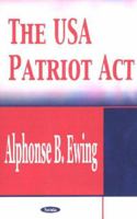 The USA Patriot Act 1590335627 Book Cover