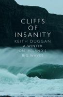 Cliffs of Insanity 1848271301 Book Cover