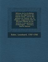 Défense de la révélation contre les objections des esprits forts: suivie des pensées de l'auteur sur la religion, supprimées dans la dernière édition 1287681069 Book Cover