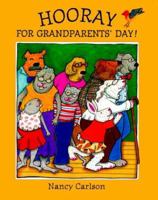 Hooray for Grandparent's Day 0670888761 Book Cover