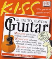 KISS Guide to Playing Guitar 0789459795 Book Cover