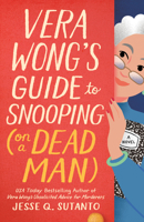 Vera Wong's Guide to Dating a Dead Man 0593546253 Book Cover