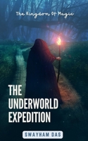 The Underworld Expedition B0CMPRV9W1 Book Cover