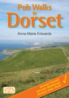 Pub Walks in Dorset 184674282X Book Cover
