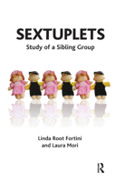 Sextuplets: Study of a Sibling Group 0367326817 Book Cover