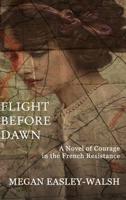 Flight Before Dawn B08L5RFZKW Book Cover