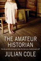 The Amateur Historian 0312586590 Book Cover