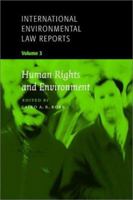 Human Rights and Environment, Vol. 3 0521659663 Book Cover
