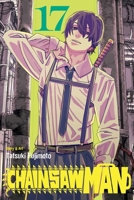 Chainsaw Man, Vol. 17 1974752690 Book Cover