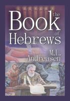 The Book of Hebrews 1479601993 Book Cover