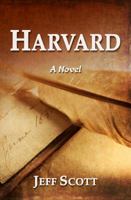 Harvard: A Novel 0984765220 Book Cover