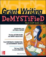 Grant Writing DeMYSTiFied 0071738630 Book Cover