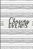 Chasing Dreams: Vision Board Planner and Organizer 1690971843 Book Cover