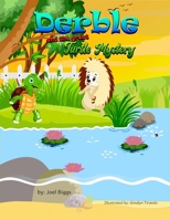 Derble and the Great Turtle Mystery B08WZLYYQ2 Book Cover