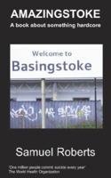Amazingstoke 1847473873 Book Cover