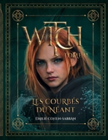 Witch: Les Courbés du Néant. (French Edition) 2322581798 Book Cover