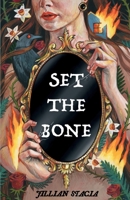 Set the Bone 1968451072 Book Cover