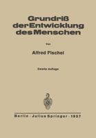 Grundriss Der Entwicklung Des Menschen 3642896758 Book Cover