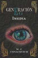 Generación EG: Insidia B0BMSRJL4L Book Cover