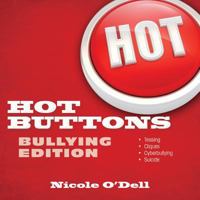 Hot Buttons Bullying Edition 0825442435 Book Cover