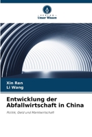 Entwicklung der Abfallwirtschaft in China (German Edition) 6209635261 Book Cover