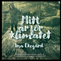 Mitt år för klimatet 9180573908 Book Cover