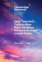 Early Twentieth Century New Black Religious Movements in the United States 1009534475 Book Cover