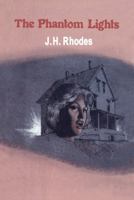 Phantom Lights 0803486243 Book Cover