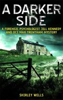 A Darker Side 1569475091 Book Cover