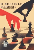 El juego de las decisiones (Spanish Edition) B0CJ48Z9J9 Book Cover
