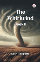 The Whirlwind Book II B0DXVVX283 Book Cover