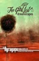 The Good List Dreamscapes 1707101566 Book Cover