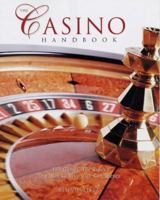 The Casino Handbook 076072735X Book Cover