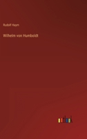 Wilhelm von Humboldt 3368023101 Book Cover