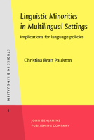 Linguistic Minorities in Multilingual Settings 9027241120 Book Cover