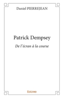 Patrick Dempsey (French Edition) 2334057215 Book Cover