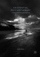 Existential Psychotherapy: A Genetic-Phenomenological Approach 1349952168 Book Cover