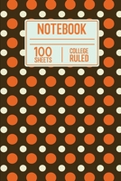 Notebook 100 Sheets College Ruled: 100 Page College Ruled Notebook For Note taking Or Doodling In Class 1089733941 Book Cover