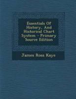 Essentials of History, and Historical Chart System 1354456416 Book Cover