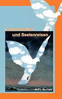 Lebenswelten und Seelenreisen 3837061361 Book Cover