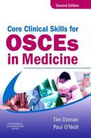 Core Clinical Skills for OSCEs in Medicine 0443063664 Book Cover