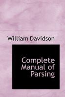 Complete Manual of Parsing 1018919260 Book Cover