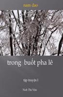 Trong Buot Pha Le 1517246350 Book Cover