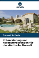Urbanisierung und Herausforderungen für die städtische Umwelt (German Edition) 6630294793 Book Cover