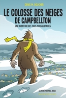 Le colosse des neiges de Campbellton 2897500018 Book Cover