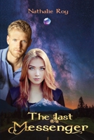 The Last Messenger 2981872729 Book Cover