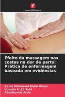 Efeito da massagem nas costas na dor de parto: Prática de enfermagem baseada em evidências B0CH2B7DLL Book Cover