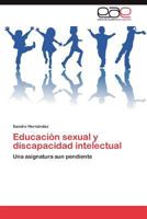 Educacion Sexual y Discapacidad Intelectual 3659036463 Book Cover