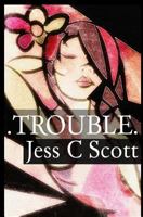 Trouble 1456518194 Book Cover