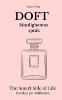 DOFT Sinnlighetens språk: The Smart Side of Life. Kunskap gör skillnaden B0G4S56THX Book Cover